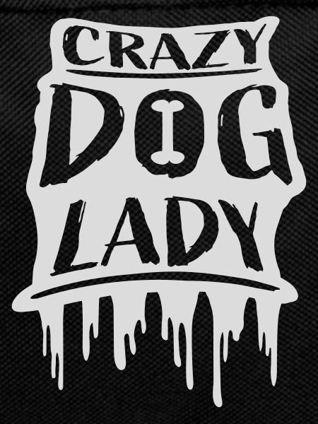 crazy dog lady quote