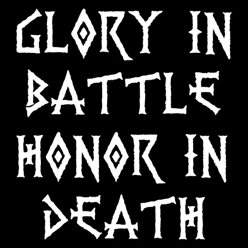 Glory in battle quote