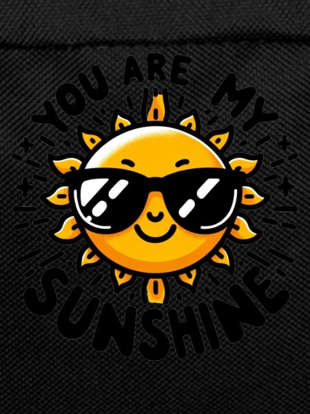 You are my Sunshine