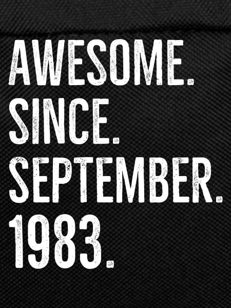 Awesome Since September 1983