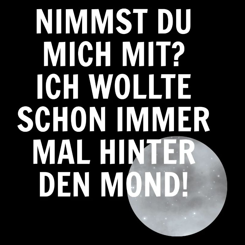 Hinter dem Mond Redewendung
