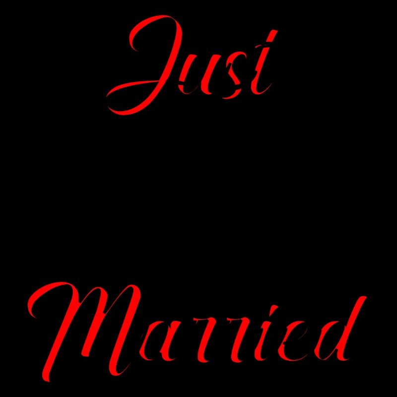 JUST MARRIED. VIVE LES MARIES. EVJF.