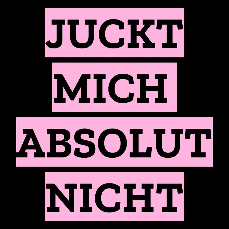 Juckt mich absolut nicht