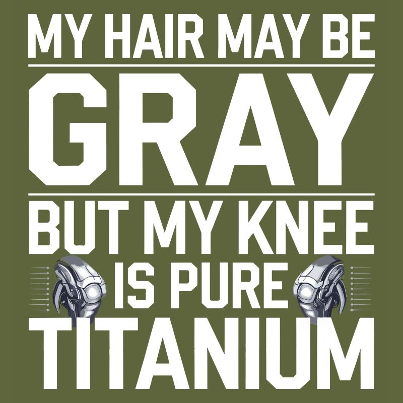 Titanium Knie – Humorous optimism