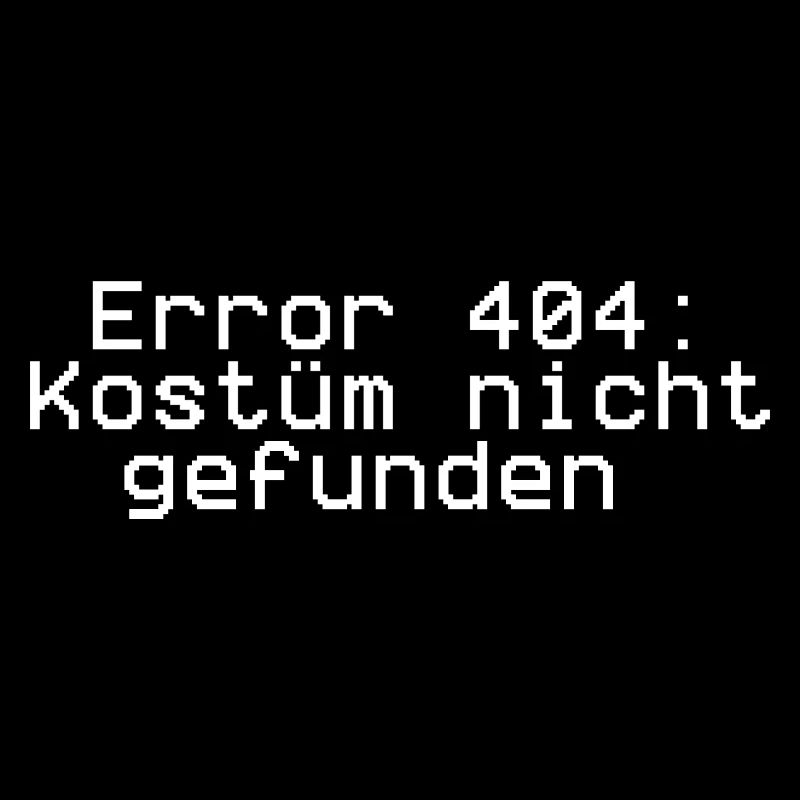 Error 404,kostüm nicht gefunden, karneval, Kostüm