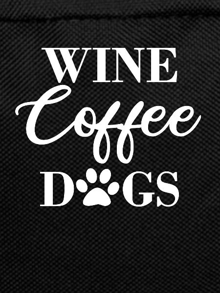Wine Coffee Dogs