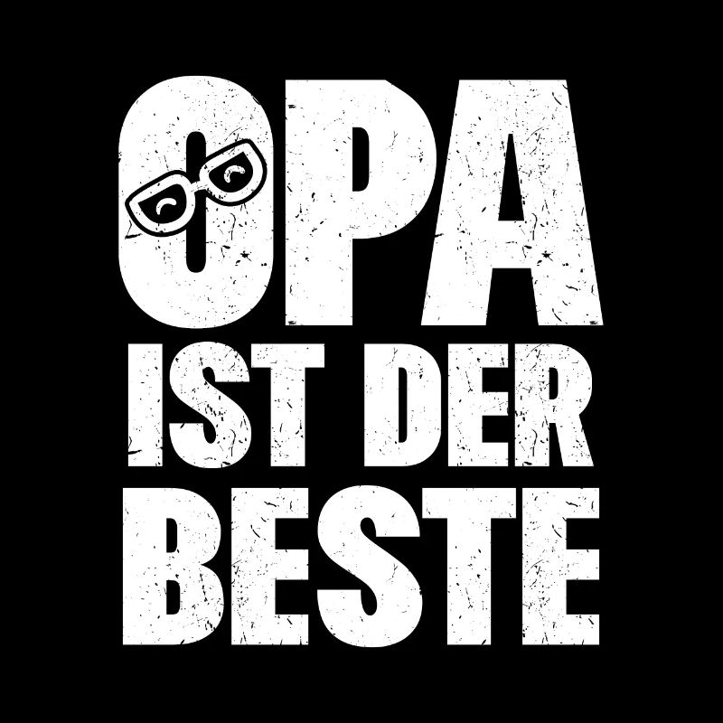 Opa ist der beste
