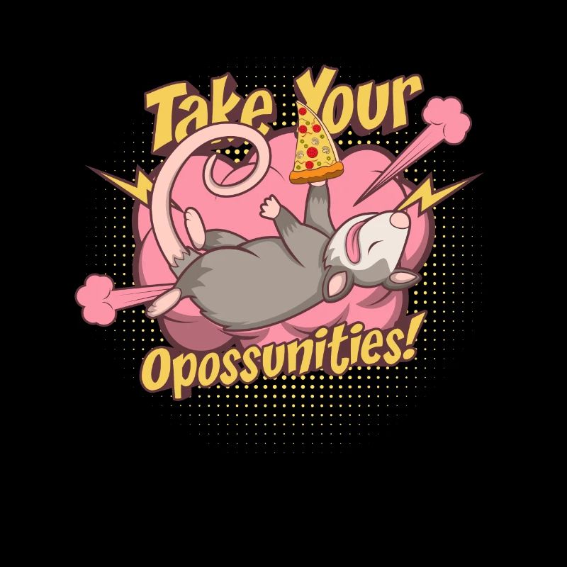 Take Your Oposunities Ironisches Zitat Süßes