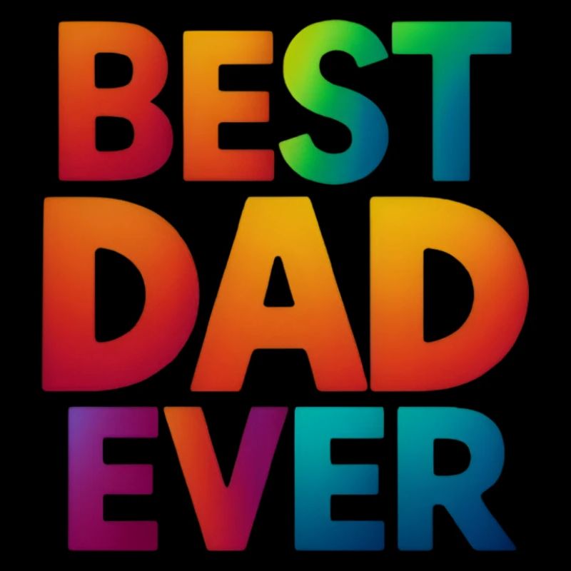 best dad ever