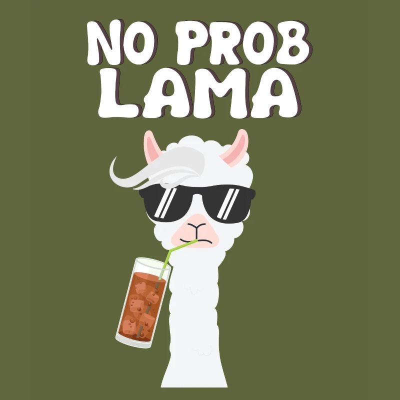 No Prob Lama - Alpaca - Llama
