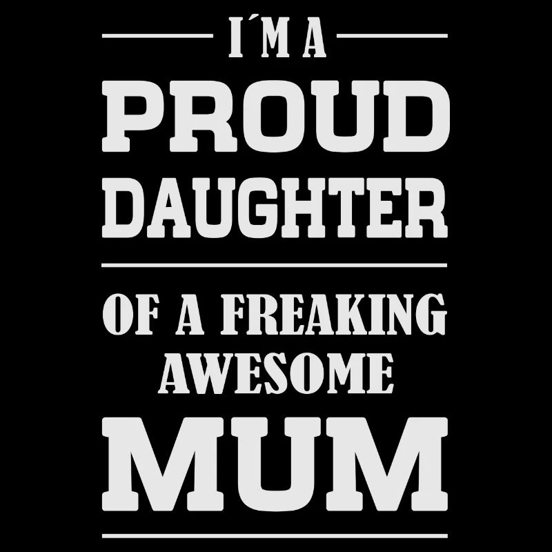 Proud Daughter grey