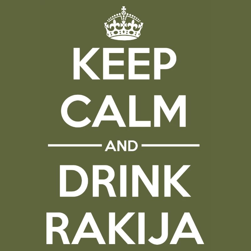 Drinks Keep calm Rakija