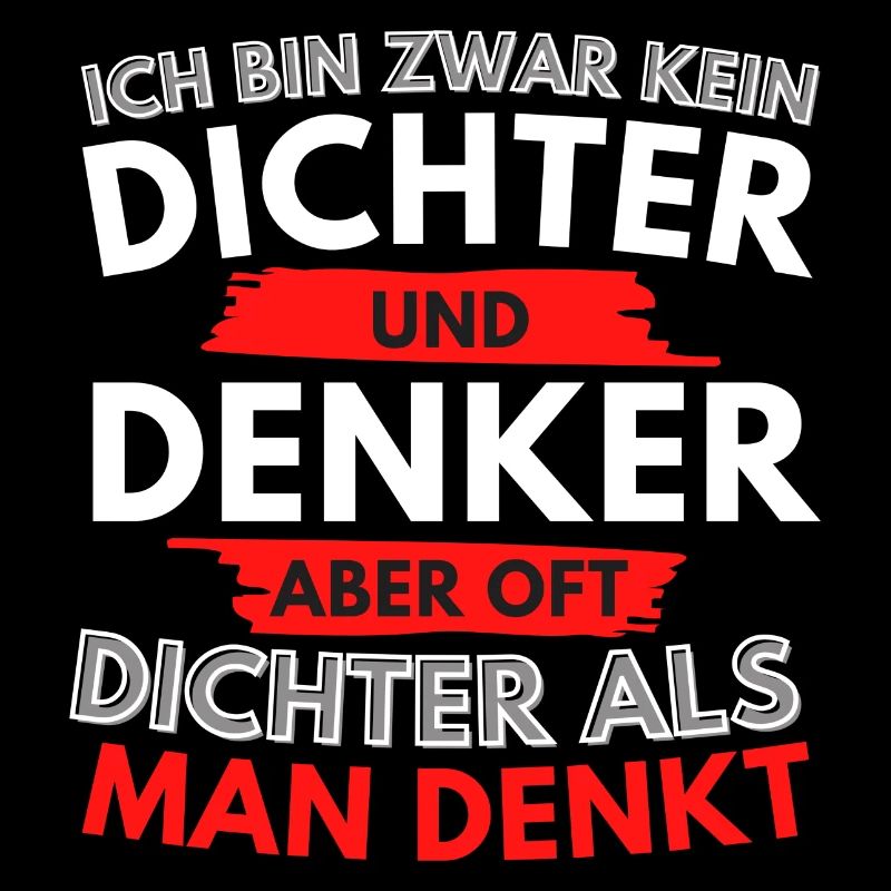 Kein Dichter und Denker