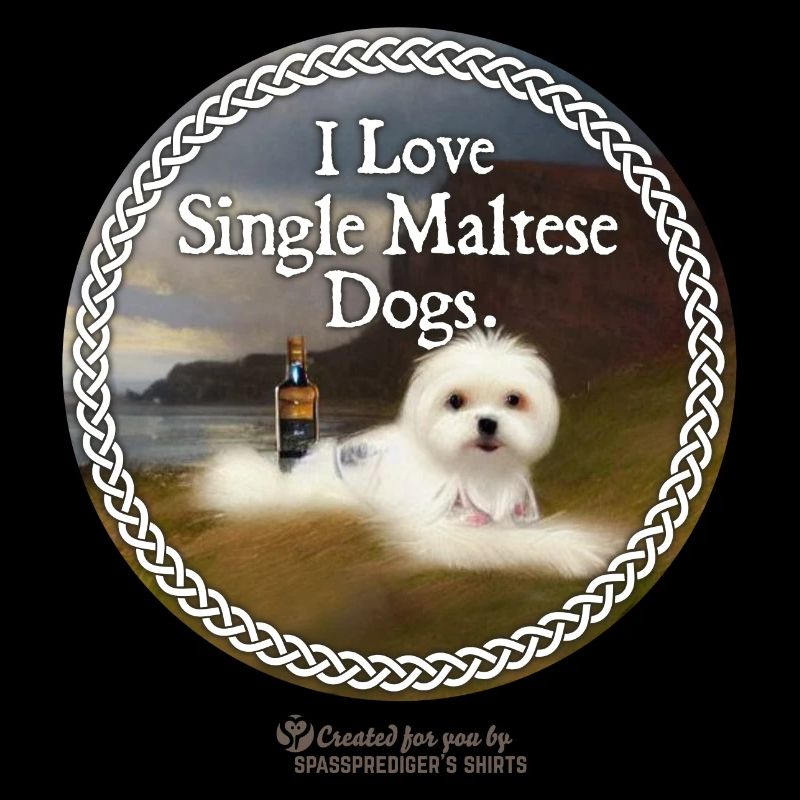 Whisky sayings pun single Maltese