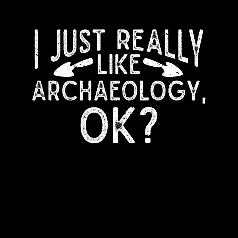 Archaeologist Gift Archaeology