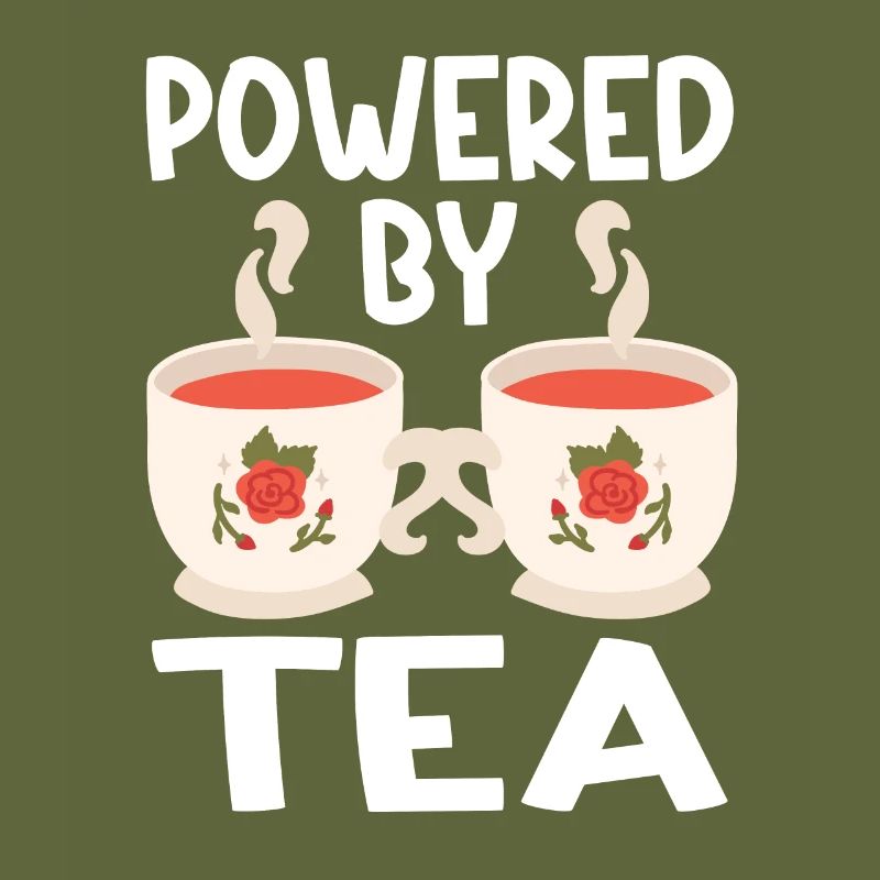 Tea Lover Tea Drinker Quotes Powered By Tea