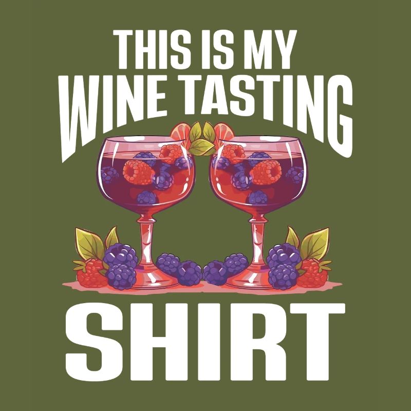 Wine Tasting Funny Wine Lover