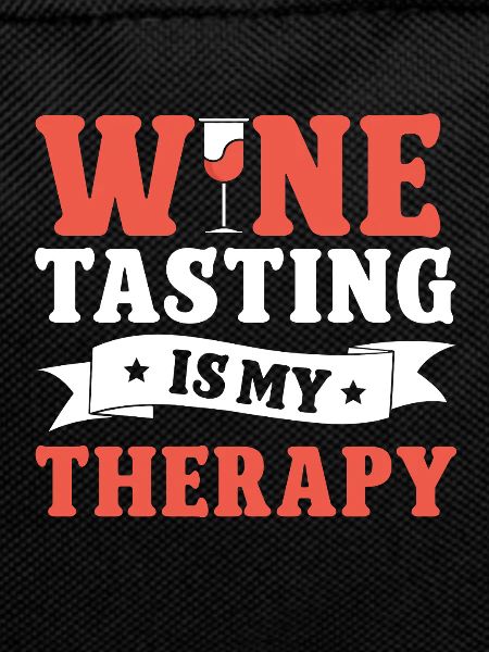 Wine Tasting Funny Wine Lover