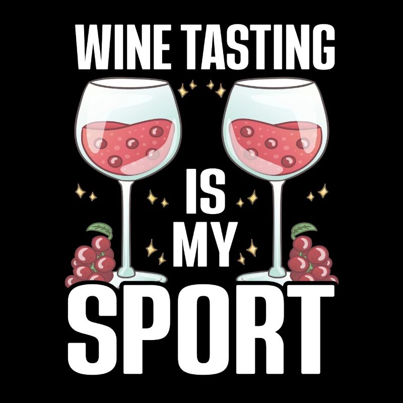 Wine Tasting Funny Wine Lover