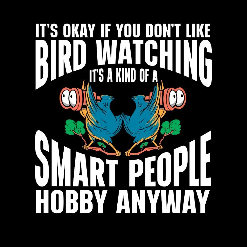 Bird Watching Cute Bird Lover