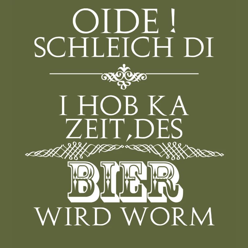 oide,Bier wird worm