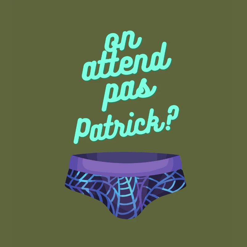 ON ATTEND PAS PATRICK