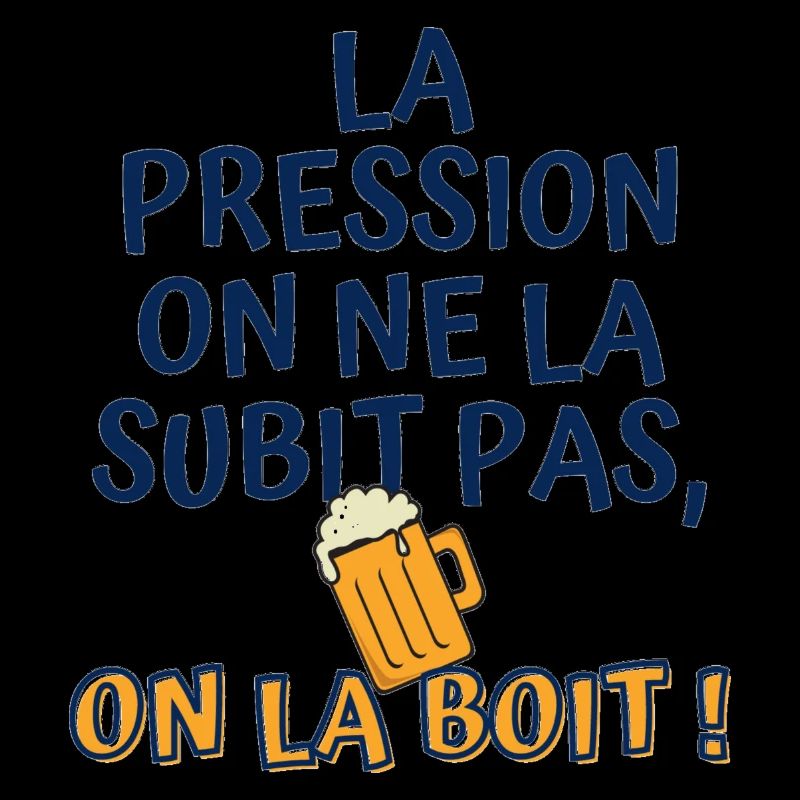 La pression on ne la subit pas, on la boit