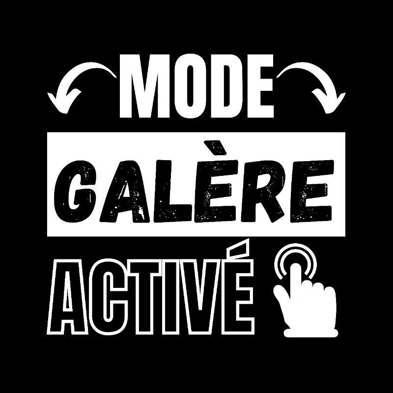 mode galère activé