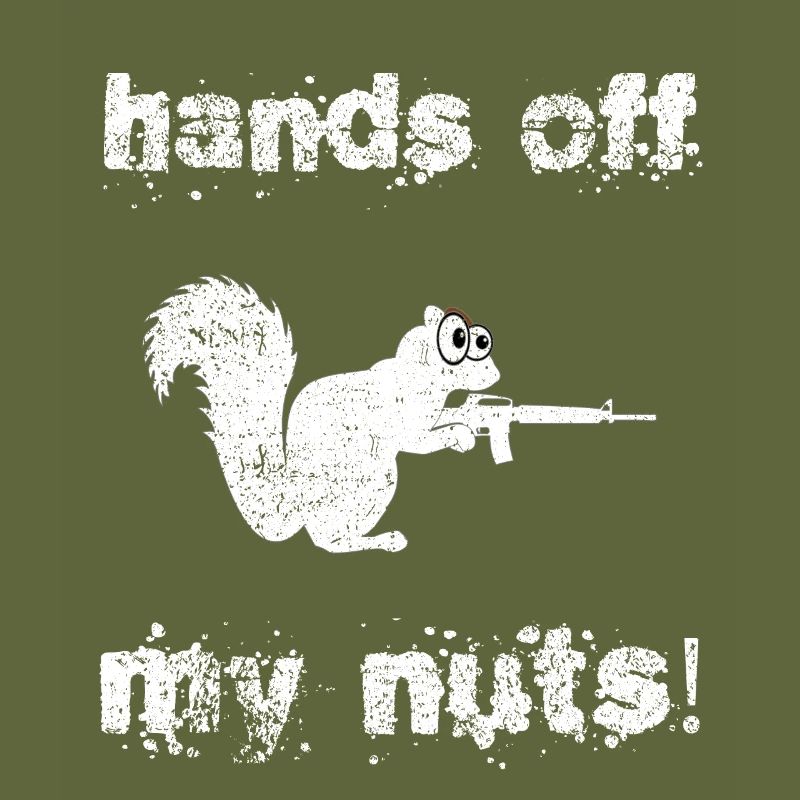 Hands Off My Nuts, Paranoid Gun Nut Squirrel
