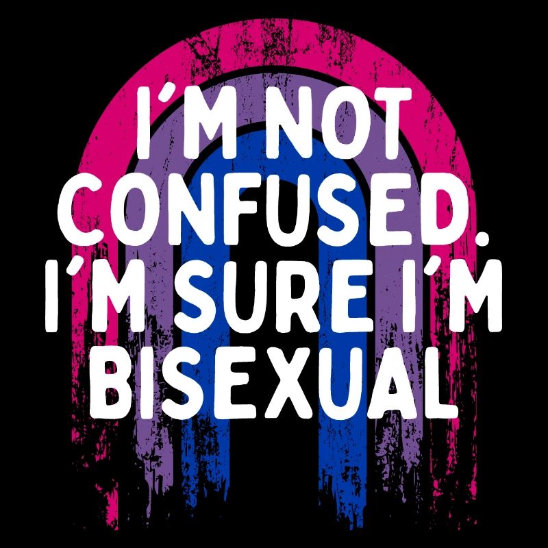 I'm Sure I'm Bisexual Bi Positivity Bi Pride