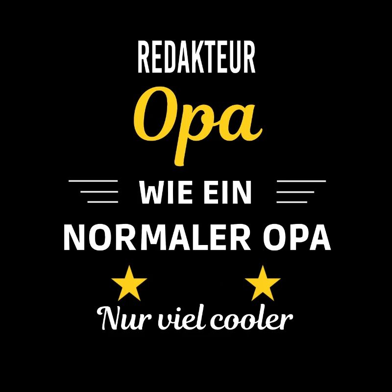 Opa wie ein normaler nur viel cooler Redakteur
