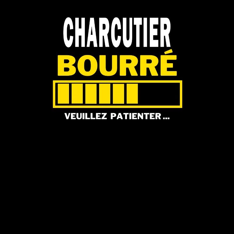 CHARCUTIER bourré HUMOUR