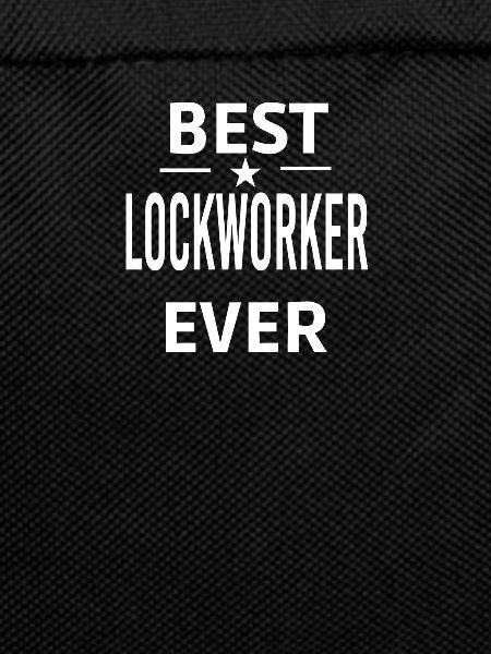Best Ever LOCKWORKER