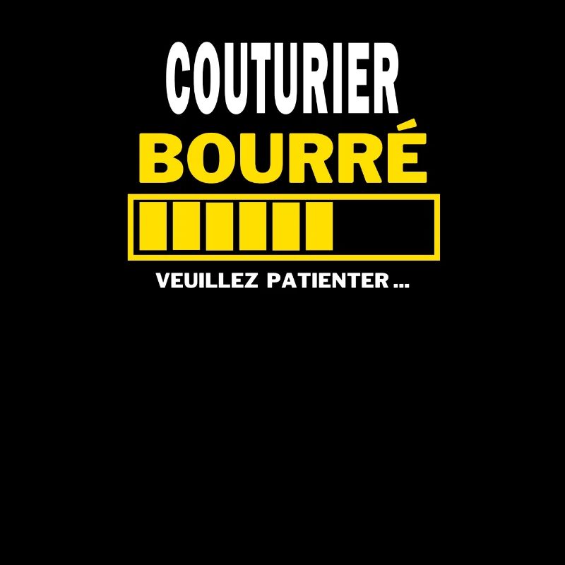COUTURIER bourré HUMOUR