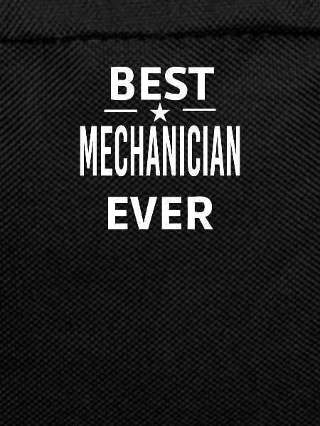 Best Ever MECHANICIAN