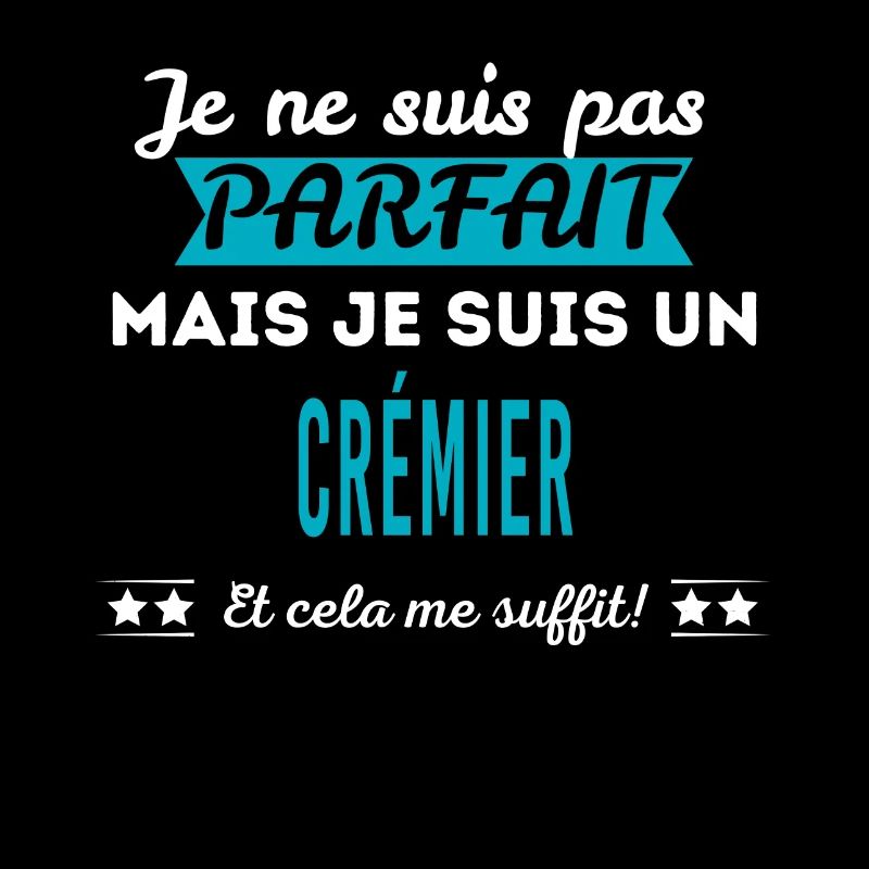 Je ne suis pas parfait CRÉMIER