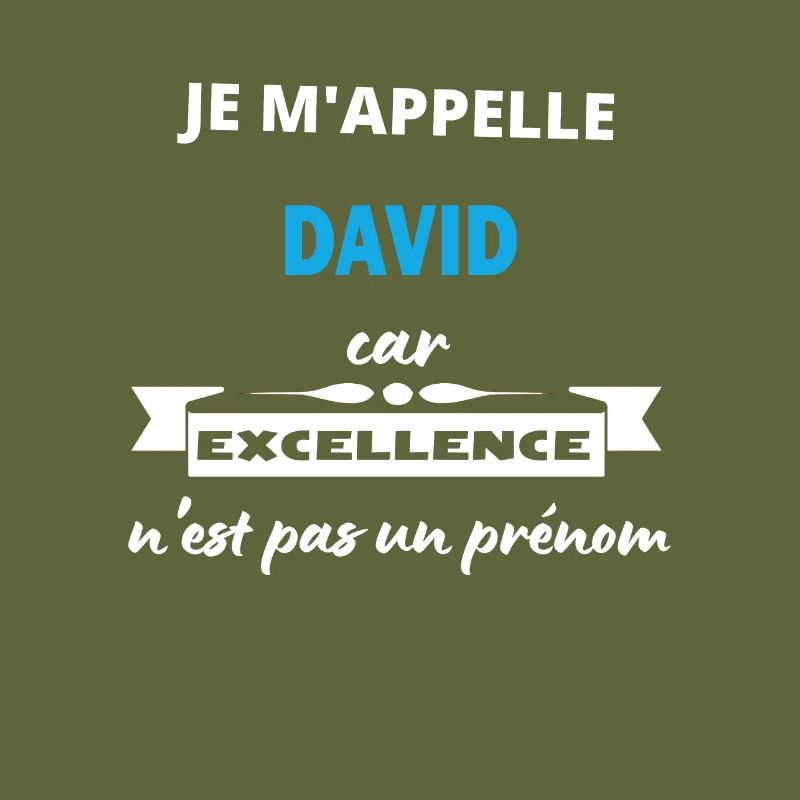 Je m'appelle excellence David