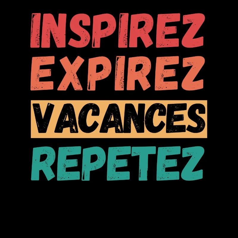 Inhale, Exhale, Vacation, Repeat,