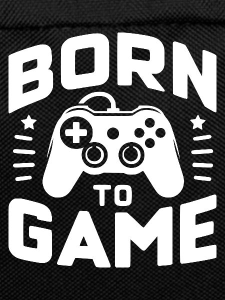 Born to Game
