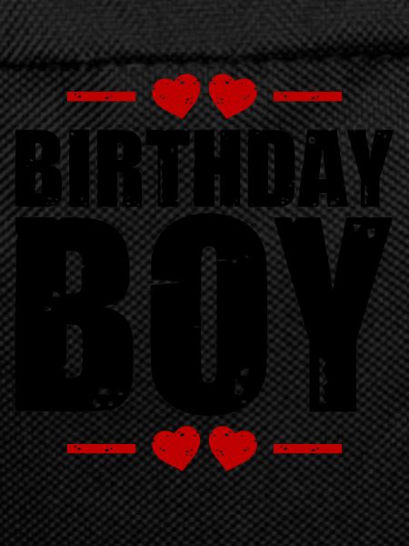 Birthday Boy Saying