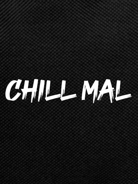 Chill Mal