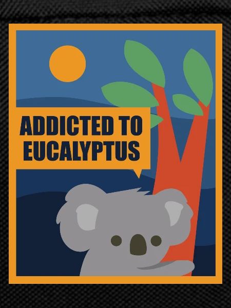 Ironic Saying Eucalyptus Australian Koala