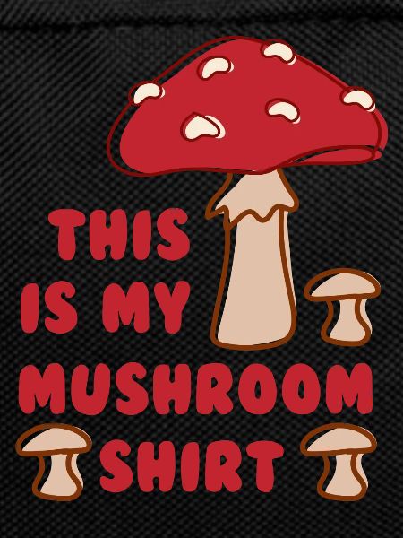 Mushroom Hunting Ironic Quote Vegetables