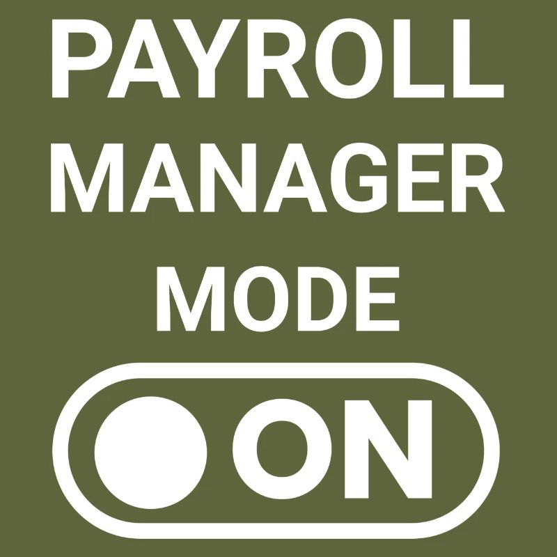 Payroll Manager Mode ON