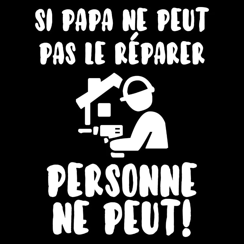 Papa bricoleur