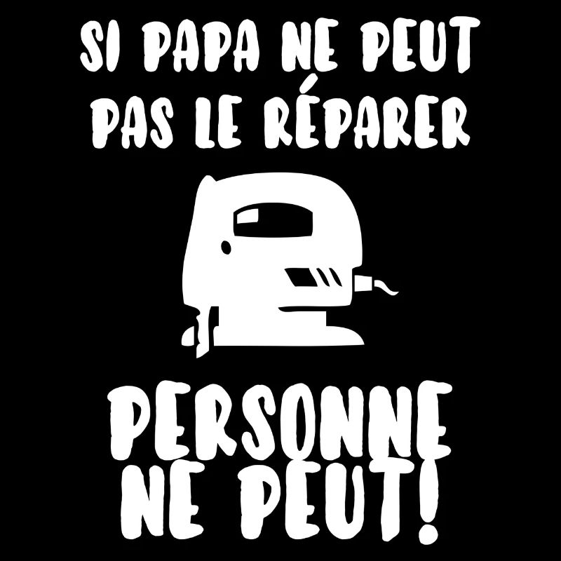 Papa bricoleur