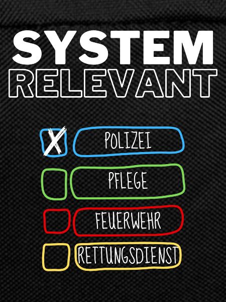 Systemrelevant | Polizei