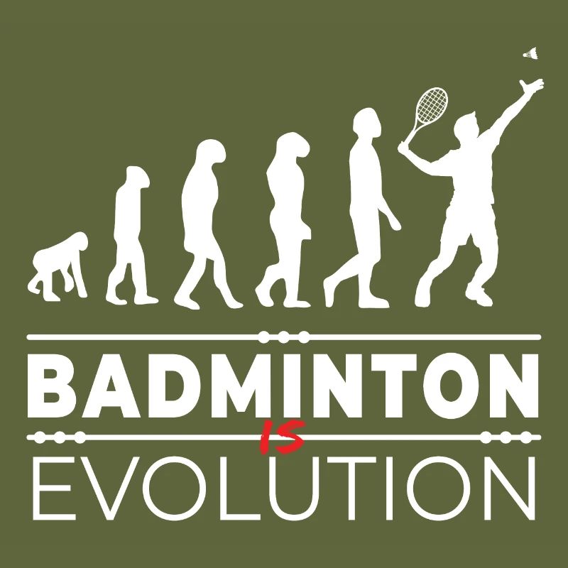 Badminton is evolution - Message Humor Parodie