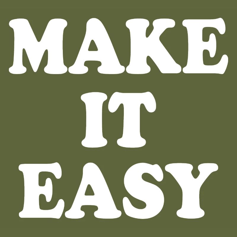 Make it easy