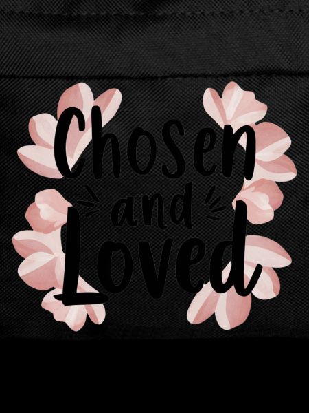 chosen and loved